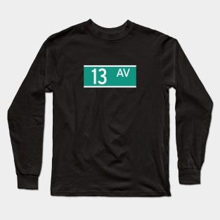 13 Av Long Sleeve T-Shirt